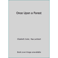 thumbnail image 1 of Pre-Owned Once Upon a Forest (Hardcover) 1878685872 9781878685872, 1 of 1