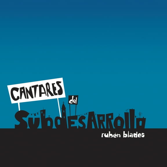 Ruben Blades - Cantares Del Subdesarrollo - Music & Performance - CD