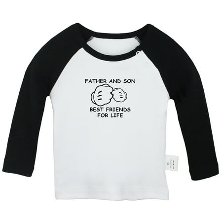 iDzn Father And Son Best Friends For Life Funny T shirt For Baby