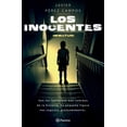 thumbnail image 1 of Libro Los Inocentes Tapa Blanda, Autor Javier Perez Campos, Editorial Planeta Mexico, 1 of 2