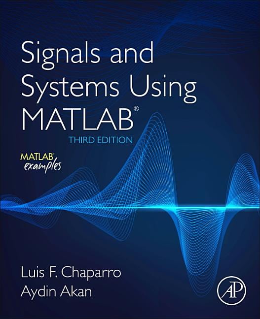 Signals And Systems Using MATLAB (Edition 3) (Paperback) - Walmart.com ...