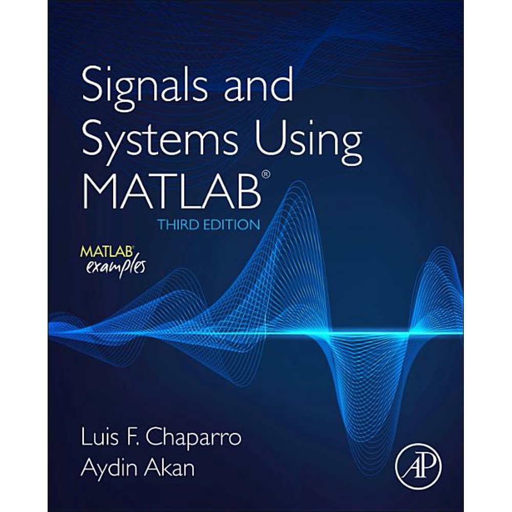 Signals and Systems Using MATLAB (Edition 3) (Paperback)