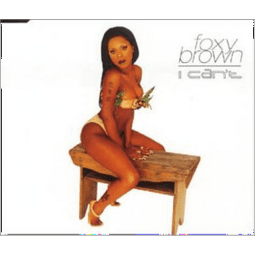Foxy Brown I Can't (CD)
