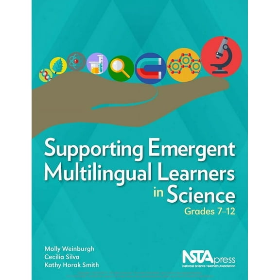 Supporting Emergent Multilingual Learners in Science, Grades 7-12, (Paperback)