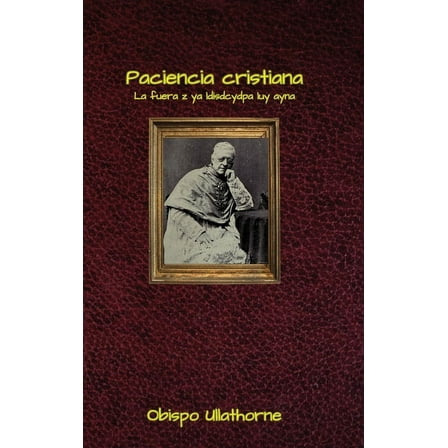 Paciencia cristiana, (Hardcover)