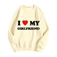 thumbnail image 4 of Telankuip I Heart My Boyfriend Sweatshirts I Love My Girlfriend Sweatshirt for Valentine's Day Gift Crewneck Long Sleeve Loose Comfy Pullover Tops Letter Print Winter Outfits Beige S, 4 of 4