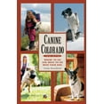 thumbnail image 1 of Pre-Owned Canine Colorado: Where to Go and What to Do with Your Dog (Paperback) 1555917100 9781555917104, 1 of 2