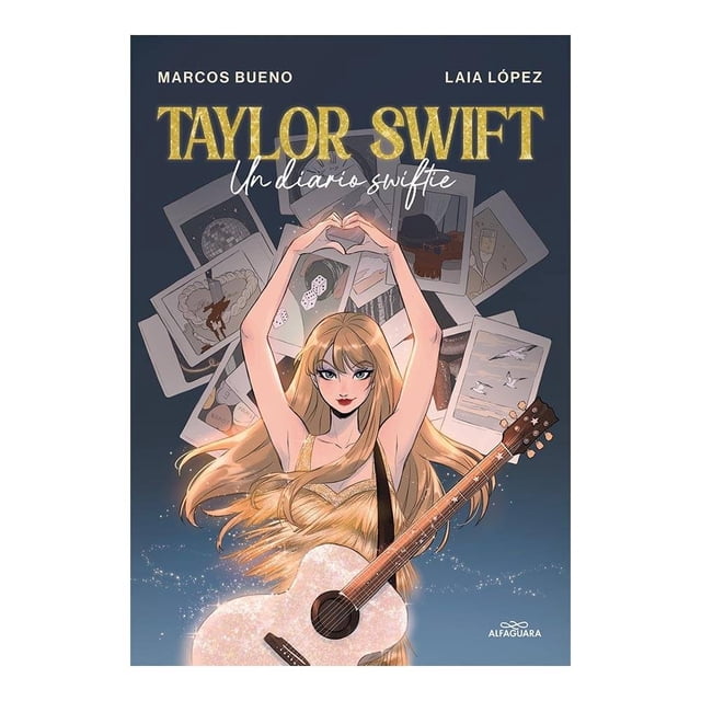 Taylor Swift Alfaguara Juvenil Marcos Bueno / Laia López