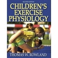 thumbnail image 1 of Pre-Owned Children's Exercise Physiology (Hardcover) 0736051449 9780736051446, 1 of 1