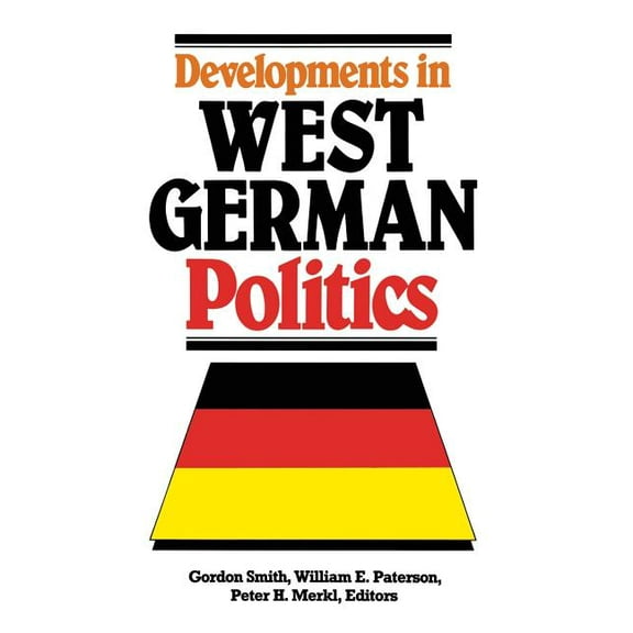 Developments in West German Politics, (Paperback)