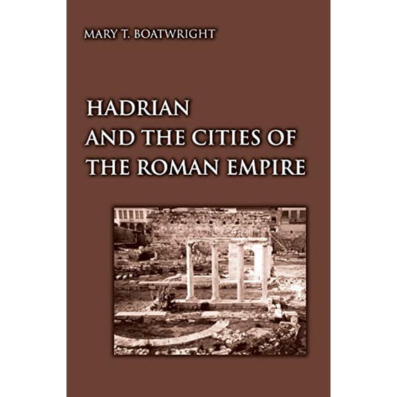 Pre-Owned Hadrian and the Cities of the Roman Empire (Paperback) 0691094934 9780691094939