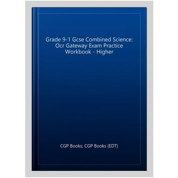 Grade 9-1 Gcse Combined Science: Ocr Gateway Exam Practice W