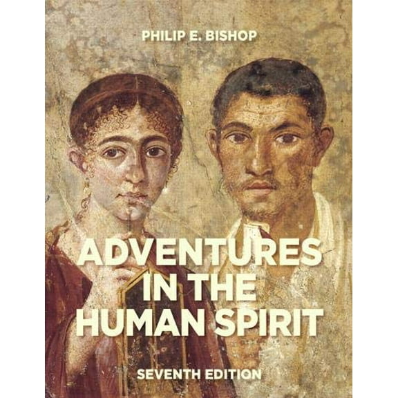 Pre-Owned Adventures in the Human Spirit (7th Edition)