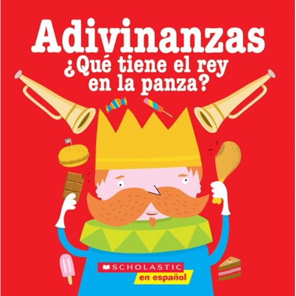 Pre-Owned Adivinanzas: Qué tiene el rey en la panza (Spanish Edition) (Paperback) 043968370X 9780439683708