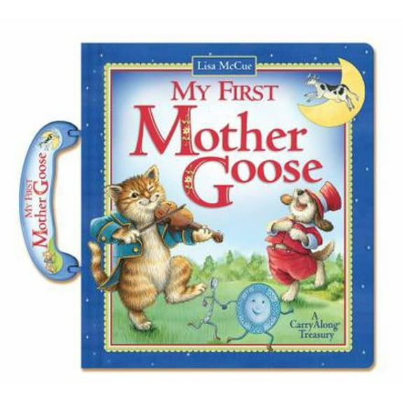 Pre-Owned My First Mother Goose (Hardcover) 0794419313 9780794419318