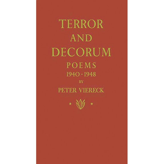 Pre-Owned Terror and Decorum: Poems, 1940-1948 (Hardcover) 0837162963 9780837162966