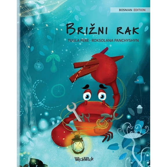 Colin the Crab Brizni rak (Bosnian Edition of "The Caring Crab"), Book 1, (Paperback)