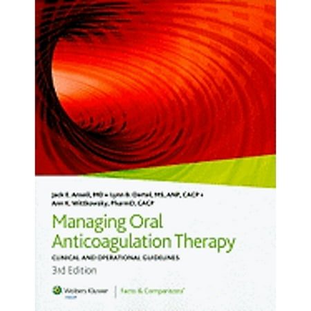 UPC: 9781574392876 | Pre-Owned Managing Oral Anticoagulation Therapy: Clinical and Operational Guidelines (Paperback) by Jack E Ansell  Lynn B Oertel  Ann K Wittkowsky