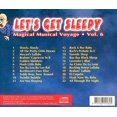 thumbnail image 2 of Let'S Get Sleepy: Magical Musical Voyage Vol.6 [Audio CD], 2 of 2
