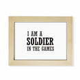 thumbnail image 1 of I Am A Soldier In The Games Desktop Photo Frame Picture Art Decoration Painting 6x8 inch, 1 of 3