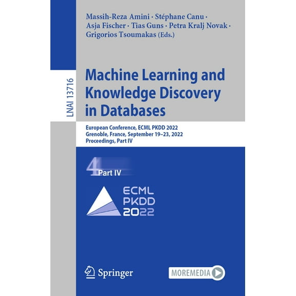 Machine Learning and Knowledge Discovery in Databases: European Conference, Ecml Pkdd 2022, Grenoble, France, September , (Paperback)