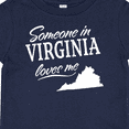 thumbnail image 4 of Inktastic Someone in Virginia Loves Me Boys or Girls Baby T-Shirt, 4 of 5