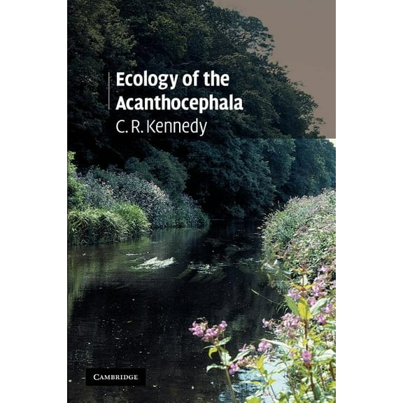 Ecology of the Acanthocephala, (Paperback)
