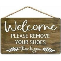 Cskhip Welcome to Our Home Wood Signs Please Remove Your Shoes Wooden Hanging Sign Plank Plaque Wall Art Decor Front Door Porch Bedroom Garden Bar Pub Bathroom Home Hotel 6x12 Inch