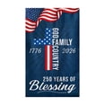 thumbnail image 2 of 250 Years of Blessing 250th Anniversary Commemorative Flag 28x 40Inch Double Spray Print Patriotic All-Weather Heavy Duty Outdoor Banner Decor, 2 of 6
