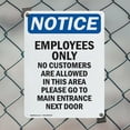 thumbnail image 5 of (2 Pack) Employees Only No Customers Are OSHA Notice Sign 7 Inch X 10 Inch Plastic Sign, Weather Resistant, UV Protected for Workplace, Business, and Construction Site, Made in the USA, 5 of 8