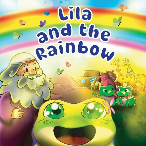 Lila and the Rainbow, (Paperback)