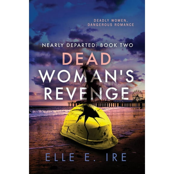 Nearly Departed: Dead Woman's Revenge (Series #2) (Paperback)