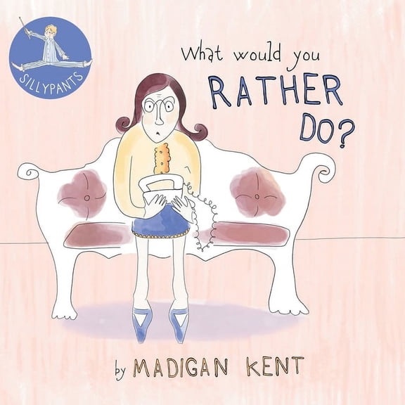 What Would You Rather Do?, (Paperback)