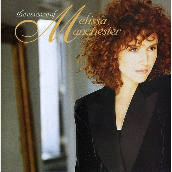 Melissa Manchester - The Essence Of Melissa Manchester - Music & Performance - CD