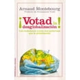 thumbnail image 1 of ¡VOTAD LA DESGLOBALIZACION! PAIDOS, 1 of 2