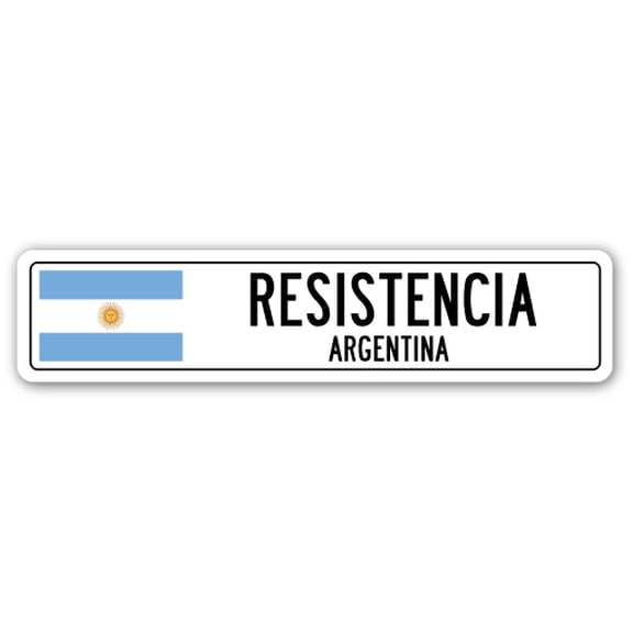RESISTENCIA ARGENTINA Street Sign Argentinian flag city country road wall gift