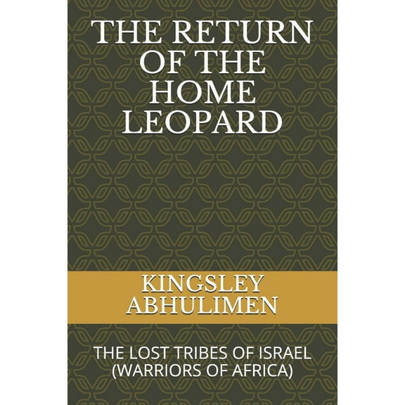 The Return of the Home Leopard (Paperback)
