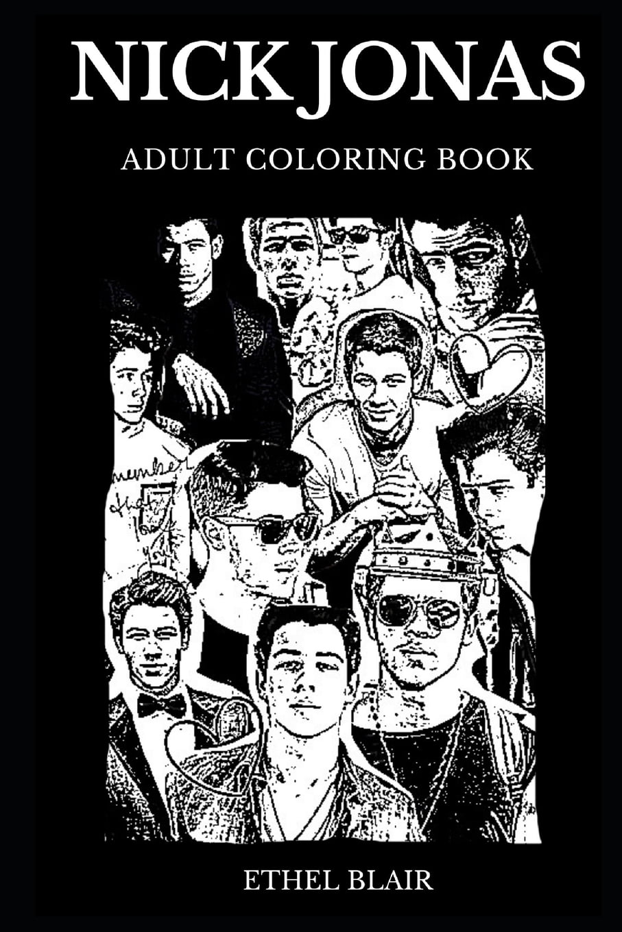 Nick Jonas Adult Coloring Book Legendary Jonas Brothers Nick Jonas Adult Coloring Book Legendary Jonas Brothers