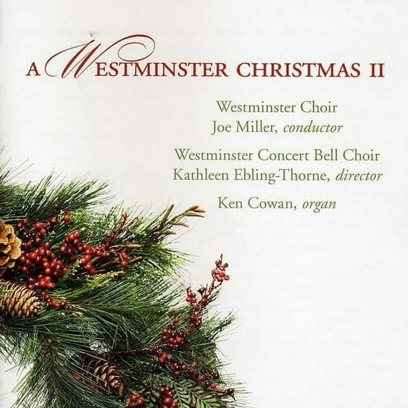 Westminster Choir - Westminster Christmas II - Music & Performance - CD