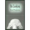 thumbnail image 3 of On Looking: Essays, 3 of 3