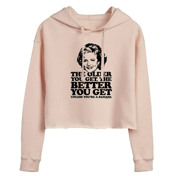 Golden Girls - Older You Get Banana - Juniors Cropped Pullover Hoodie
