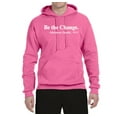 thumbnail image 2 of Inspirational Quote Be the Change by Mahatma Gandhi 1913 Unisex Graphic Hoodie Sweatshirt, Neon Pink, Large, 2 of 3