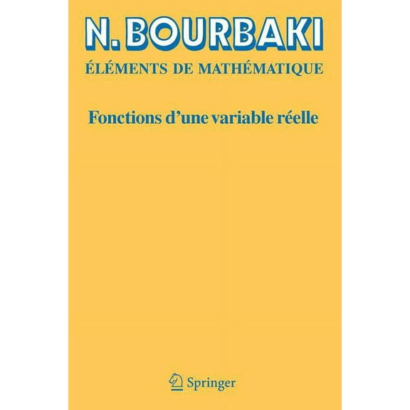 Fonctions d'Une Variable RÃ©elle: ThÃ©orie ÃlÃ©mentaire, (Paperback)