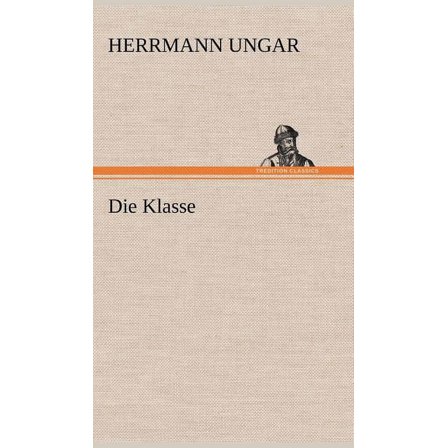 Die Klasse (Hardcover)