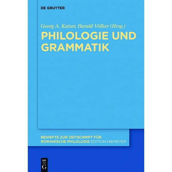 Beihefte Zur Zeitschrift FÃ¼r Romanische Philologie und Grammatik, Book 415, (Hardcover)