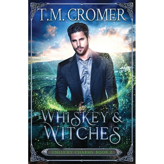 Whiskey & Witches, (Paperback)