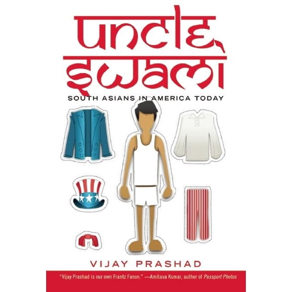 Uncle Swami: South Asians in America Today (Hardcover)