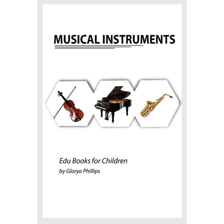 Edu Books for Children Musical Instruments: Musical instruments flash cards book for baby music instruments book for children Montessori book (Paperback)