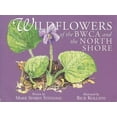 thumbnail image 1 of Pre-Owned Wildflowers of the BWCA and the North Shore (Paperback) 9780967379333, 1 of 1