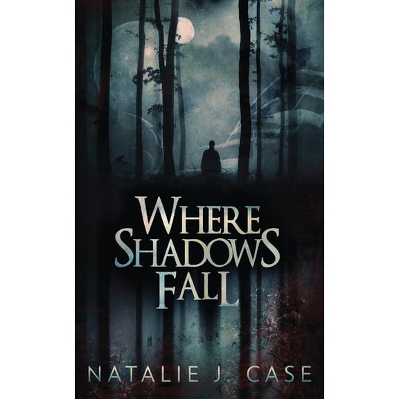 Shades and Shadows Where Shadows Fall, Book 3, (Paperback)